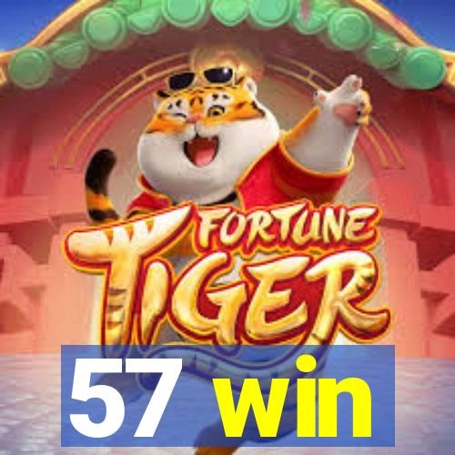 57 win
